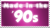 'Made in the 90s'