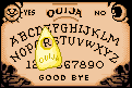 An ouija board