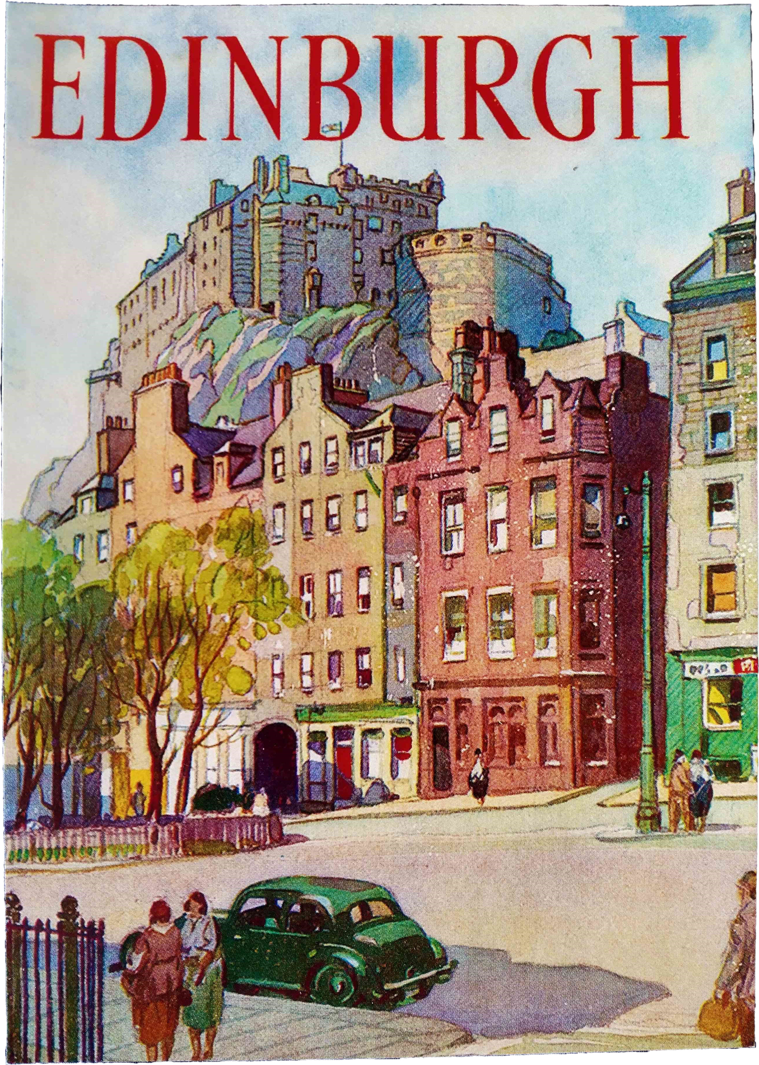 A painting of a mid twentieth century street with a castle behind it and the word 'Edinburgh' written at the top